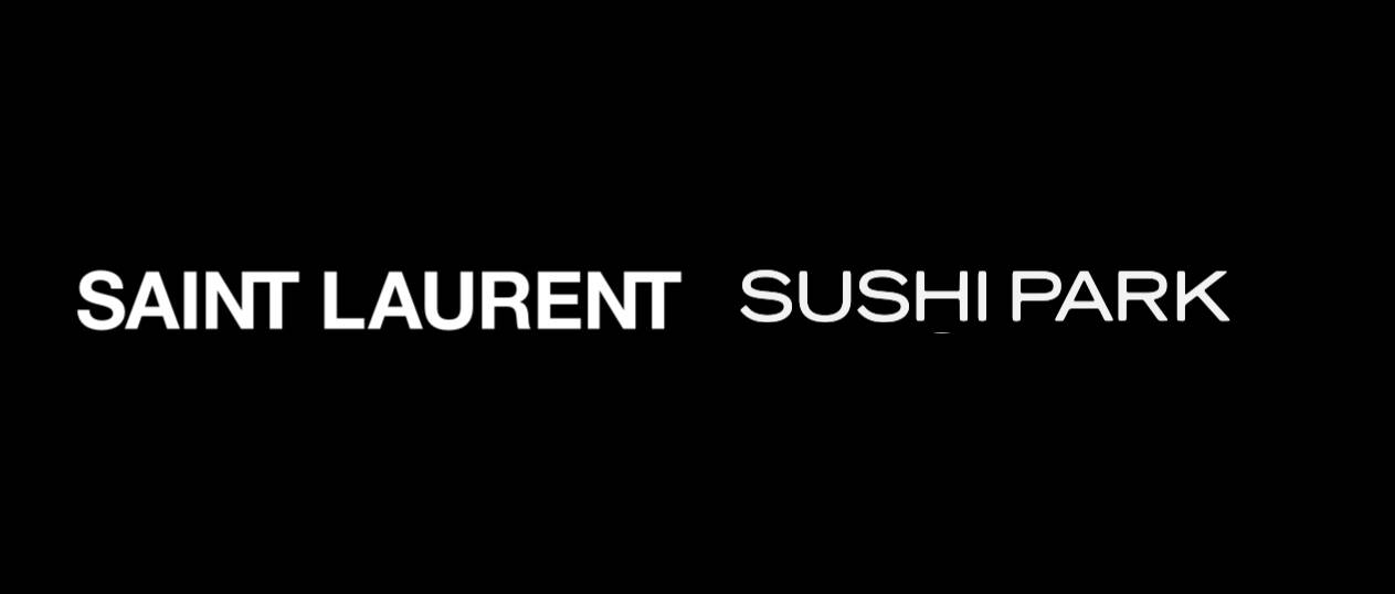 Saint Laurent Sushi Park